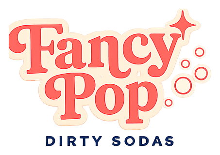 Fancy Pop Dirty Sodas