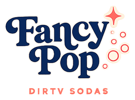 Fancy Pop Dirty Sodas